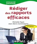 Rédiger des rapports efficaces