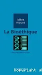 La bioéthique