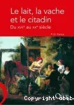 Le lait, la vache et le citadin