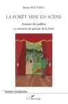 La forêt mise en scène