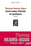 Cent seize Chinois et quelques