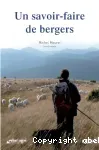 Un savoir-faire de bergers