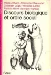 Discours biologique et ordre social.