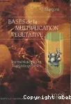 Bases de la multiplication végétative