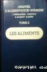 Manuel élémentaire d'alimentation. Tome 1 : Les bases de l'alimentation.