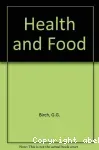 Health and food. Symposium of the National College of Food Technology (27/03/1972-28/03/1972, Reading, Angleterre).