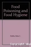 Food poisoning and food hygiene.