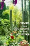 Chimie des couleurs et des odeurs.