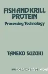 Fish and krill protein : Processing technology.