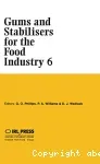 Gums and stabilisers for the food industry 6 - 6th International conference (Juillet 1991, Wrexham, Clwyd, Angleterre).