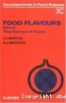 Food flavours. Part. C : The flavour of fruits.