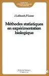 Méthodes statistiques en expérimentation biologique.