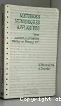 Méthodes numériques appliquées (avec nombreux problèmes résolus en Fortran IV). Résolution d'équations et de systèmes d'équations linéaires et non linéaires. Optimisation. Modélisation statistique.