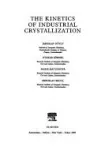The kinetics of industrial crystallization.
