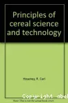 Principles of cereal science and technology. A general reference on cereal foods.
