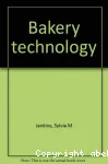 Bakery technology. Book 1 : Bread.