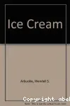 Ice cream.