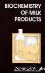 Biochemistry of milk products - Symposium (14/12/1993, Reading, Royaume-Uni).