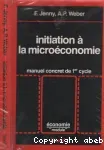 Initiation à la microéconomie. Manuel concret de 1er cycle.