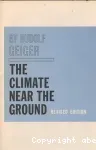 The climate near the ground.
