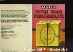 Testez votre vraie personnalité.