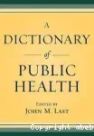 Elsevier's dictionary of public health in six languages. English - French - Spanish - Italian - Dutch and german.