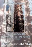 Processus unitaires du traitement de l'eau potable.