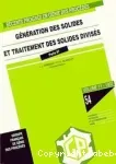 Génération des solides et traitement des solides divisés - 6ème congrès français de génie des procédés (24/09/1997 - 26/09/1997, Paris, France).
