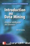 Introduction au Data Mining. Analyse intelligente des données.