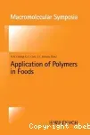 Application of polymers in foods - International symposium (31/03/1998 - 02/04/1998, Dallas, Etats-Unis).