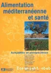 Alimentation méditérranéenne et santé : actualités et perspectives.