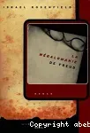 La mégalomanie de Freud.