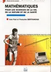 Mathématiques pour les sciences de la vie, de la nature et de la santé.