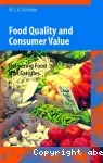 Food quality and consumer value. Delivering food that satisfies.