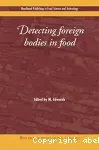 Detecting foreign bodies in food.
