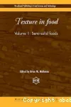 Texture in food. (2 Vol.) Vol 1 : Semi-solid foods.