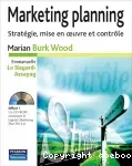 Marketing planning. Stratégie, mise en oeuvre et contrôle.