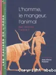 L'homme, le mangeur, l'animal. Qui nourrit l'autre ? - Colloque organisé par l'Ocha avec la participation du CETSHA, du CR17 de l'AISFL (12/05/2006 - 13/05/2006, Paris, France).