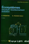 Ecosystèmes : structure, fonctionnement, évolution