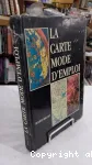 La Carte, mode d'emploi.