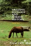 Grazing ecology and forest history