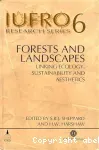Forests and landscapes : linking ecology, sustainability and aesthetics.