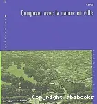Composer avec la nature en ville
