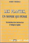 Les Etats d'âme des plantes.