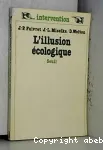L'Illusion écologique.