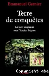 Terre de conquêtes : la forêt vosgienne sous l'Ancien régime
