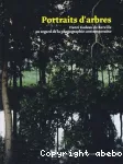 Portraits d'arbres : Henri Gadeau de Kerville au regard de la photographie contemporaine.