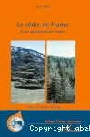 Le Cèdre en France : étude approfondie de l'espèce. Préface de Richard Moreau.