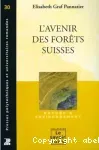 L'Avenir des forêts suisses.