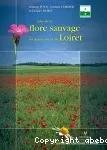 Atlas de la flore sauvage du département du Loiret